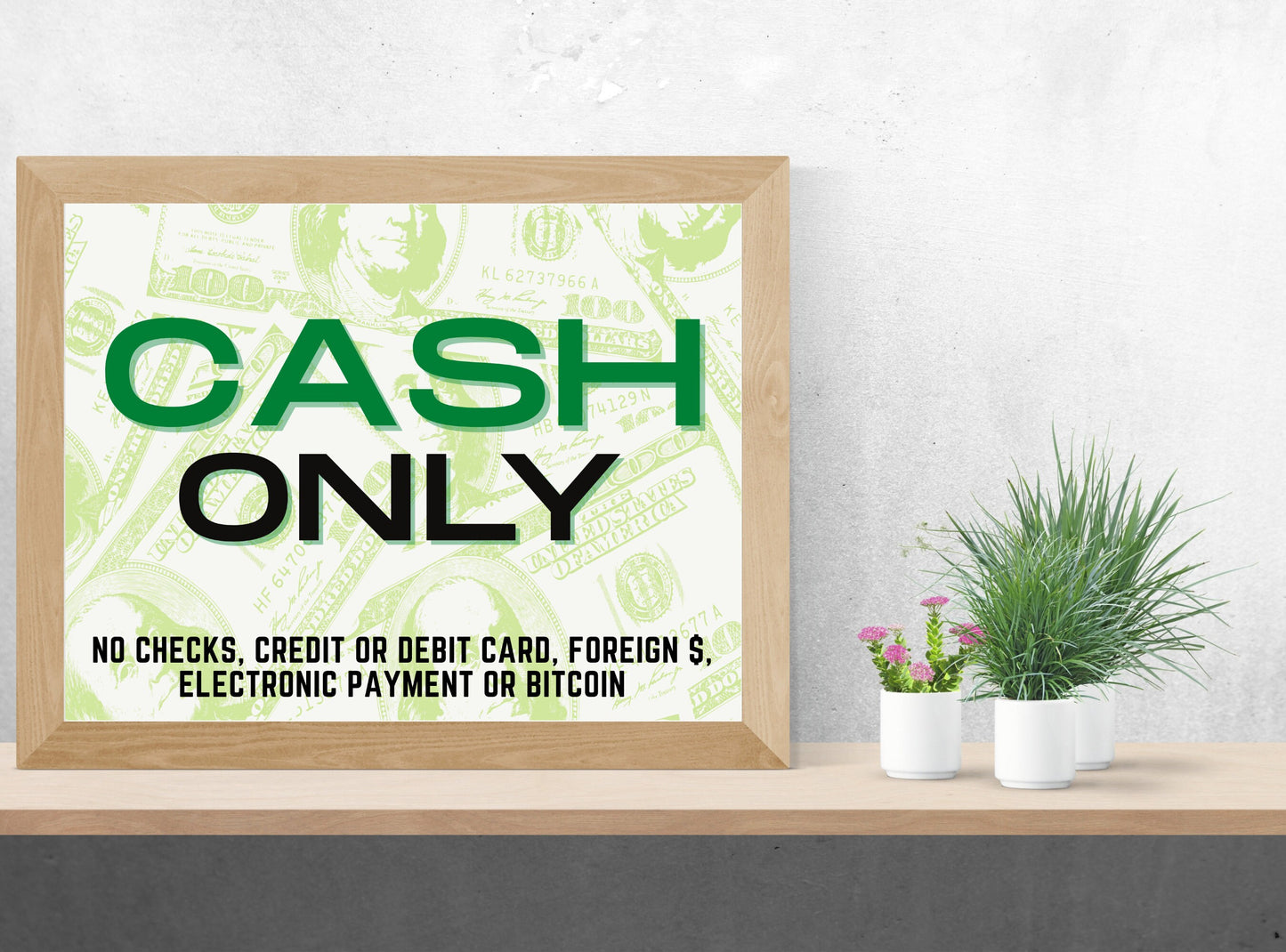 CASH ONLY - Payment Sign, Printable Sign, Digital Sign, | Humor | Funny