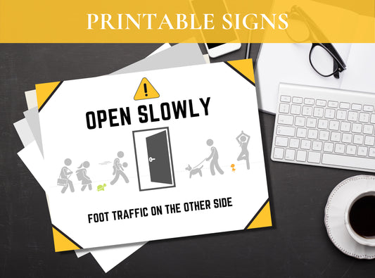 OPEN SLOWLY - Warning Sign, Caution Door Signage, Printable Sign, Digital Sign,  | Humor | Funny